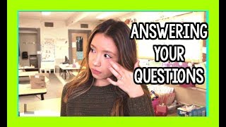 Answering Your Questions!