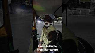 Humanity of a Bangalorean Uncle #bengaluru #travelbug_short_stories  #travelbug_stories