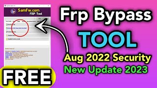 Frp Bypass Tool 2023 | SamFw Tool 3.31 - Remove Samsung FRP one click |