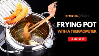 Make Preparing Traditional Fried Dishes Simple And Fun!