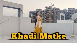 Khadi Matke | Sapna Chaudhary | Dance Video | Punit Choudhary | New Haryanvi DJ Song