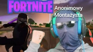 Anonimowy Montażysta gra w Fortnite