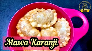 Mawa Karanji | Khoa Gujia | Diwali Sweets Recipe | दिवाळी विशेष मावा करंजी