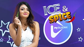 Rukshana Dissanayake | රුක්ෂානා දිසානායක |  My Buddies Ice and Spice