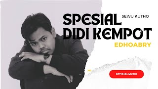 Edhoabry - Sewu Kutho ( Official Music Video )