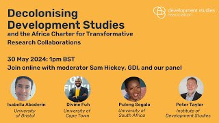 Decolonising Development Studies and the Africa Charter for Transformative Research Collaborations