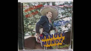 FUE EN TIJUANA - MANUEL MUÑOZ EL TAPATIO