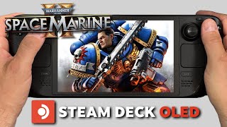 Warhammer 40,000: Space Marine 2 | Steam Deck Oled Gameplay | Steam OS