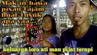 Keluarga loro ati lagi pijat terapi ( Mak in )