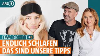 Hilfe bei Schlafstörungen: Medikamente, Therapien, Pink Noise | Frag dich fit mit Doc Esser und Anne