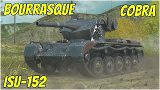 bourrasque Noir, Cobra & ISU-152 ● WoT Blitz