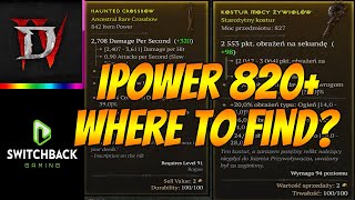 WHERE TO FARM ITEM POWER 820 PLUS DIABLO 4