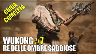 Re delle Onde Sabbiose Capitolo 2 Black Myth Wukong Guida Completa 7