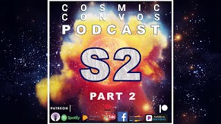 The Fate of Nigeria, Ava Duvernay, Malcolm X, and More! : Season 2 Pt 2 | Cosmic Convos Podcast