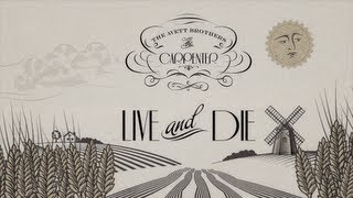 "Live and Die" The Carpenter Commentary