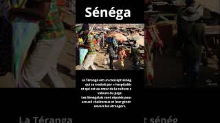 Sénégal, pays de la téranga