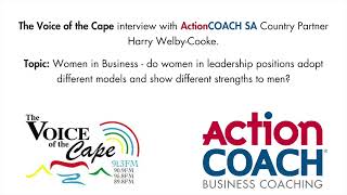 The Voice Of The Cape Interview with Harry on Womens Day | ActionCOACH SA