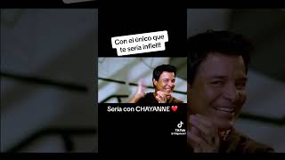 Te sería sólo con Chayanne