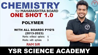 Polymer | One Shot | #Oneshot2024 | YSR ACADEMY | MAHARASHTRA Boards | Raman sir