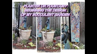 PLANTER OR FOUNTAIN?  #gardendesign #succulentgarden