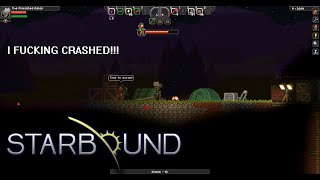 Starbound Ep.3 - I F@#%ING CRASHED!!!!!!!!!