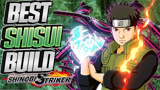 BEST SHISUI BUILD IN SHINOBI STRIKER // Best Builds in Naruto to Boruto Shinobi Striker