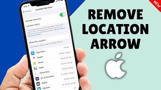 How to Remove Location Arrow Icon on iPhone