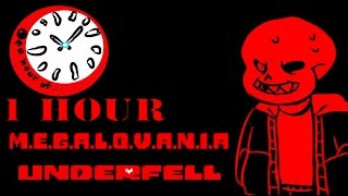 Underfell (Undertale AU) - M.E.G.A.L.O.V.A.N.I.A 1 hour | One Hour of...