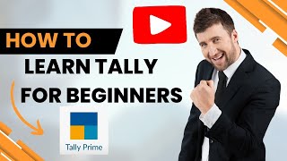 The Easy Way to Learn Accounting! Tally for Beginners.