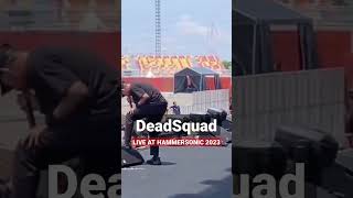 DeadSquad Live at Hammersonic 2023 #shorts #viralshorts #hammersonic2023