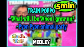 PIKO ST KIDS MEDLEY〜TRAIN-POPPO・What will I be when I grow up?・ PyonPyonAnimalParty〜 -PIKO ST KIDS-