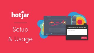 Hotjar - Setup & Usage