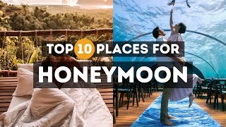 Top 10 Honeymoon Destinations