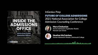 Future of College Admissions: 2021 National Association for College Admission Counseling Conference