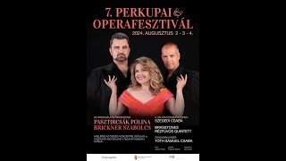 VII. Perkupai Operafesztivál