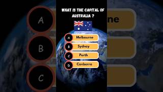 What is the capital of Australia ?🇦🇺🤔#countries #geography #quiz #capitals #australia #trending