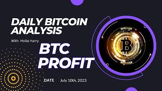 BTC profit 10th July 2023