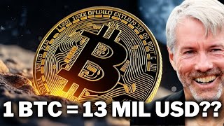 Bitcoin Can Reach 13,000,000 USD Says Micheal Saylor (MicroStrategy CEO)