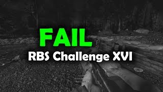 FAIL / Help me get one more - RBS Challenge XVI (No reward)