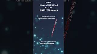 PENGETAHUAN TENTANG ISLAM CINTA DAMAI : PERINGATAN TERORISME #viral #shortsvideo