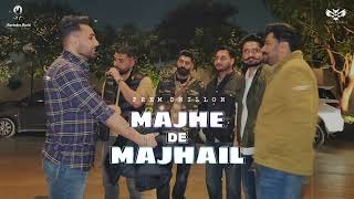 Majhe De Majhail | Prem Dhillon | New Punjabi Song