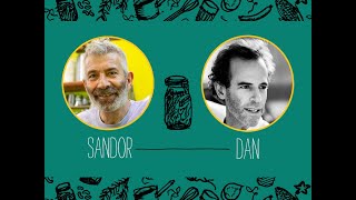 SANDOR KATZ and DAN BARBER: Why Write Fermentation Journeys? Excerpt #1