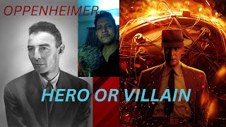 Oppenheimer was he a hero or villain...অপ্পেনহেইমের কে ছিল ?