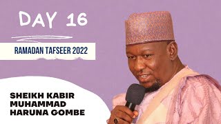 Day 16: Tafsirin Ramadan 2022 Na Sheikh Kabir Muhammad Haruna Gombe