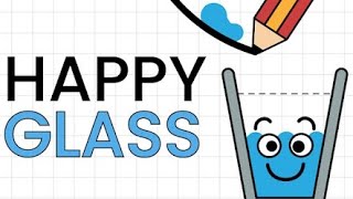 Happy glass - complete level