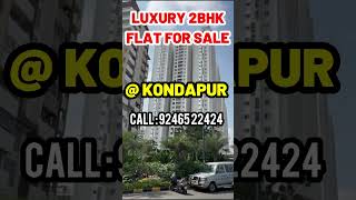 LUXURY 2 BHK FLAT FOR SALE NEAR KONDAPUR, HITECHCITY ||