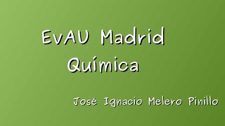 EvAU Quimica Madrid 2019 Ordinaria COINC opcion B ejercicio 5 REDOX AJUSTE & ELECTROLISIS