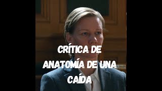 Crítica de Anatomía de una Caída