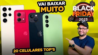 Melhores Celulares para COMPRAR na BLACK FRIDAY 2023 [de R$ 500 até R$ 5000]