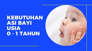 Ini Kebutuhan ASI Bayi Sesuai Usianya - Seputar Susu